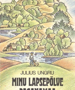 Minu lapsepõlve Paganamaa