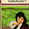 Džungel tulevikuta?