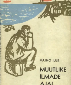 Muutlike ilmade ajal