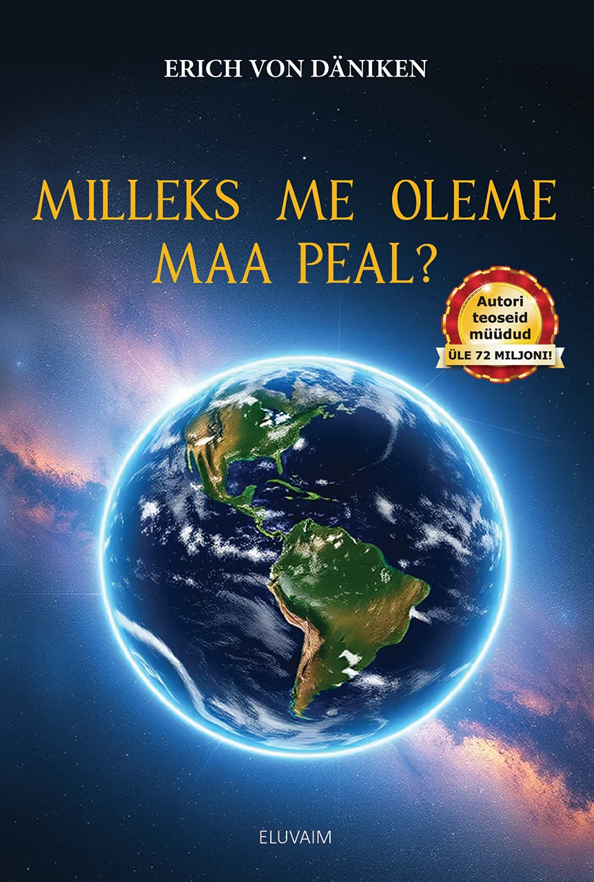milleks me oleme maa peal